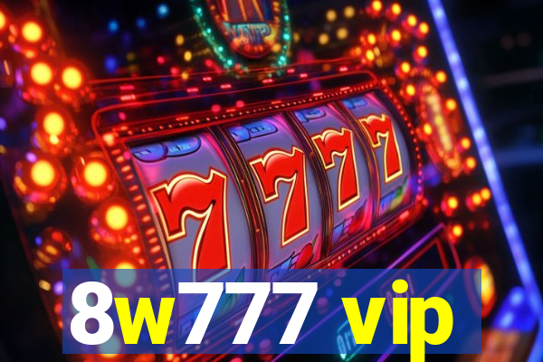 8w777 vip